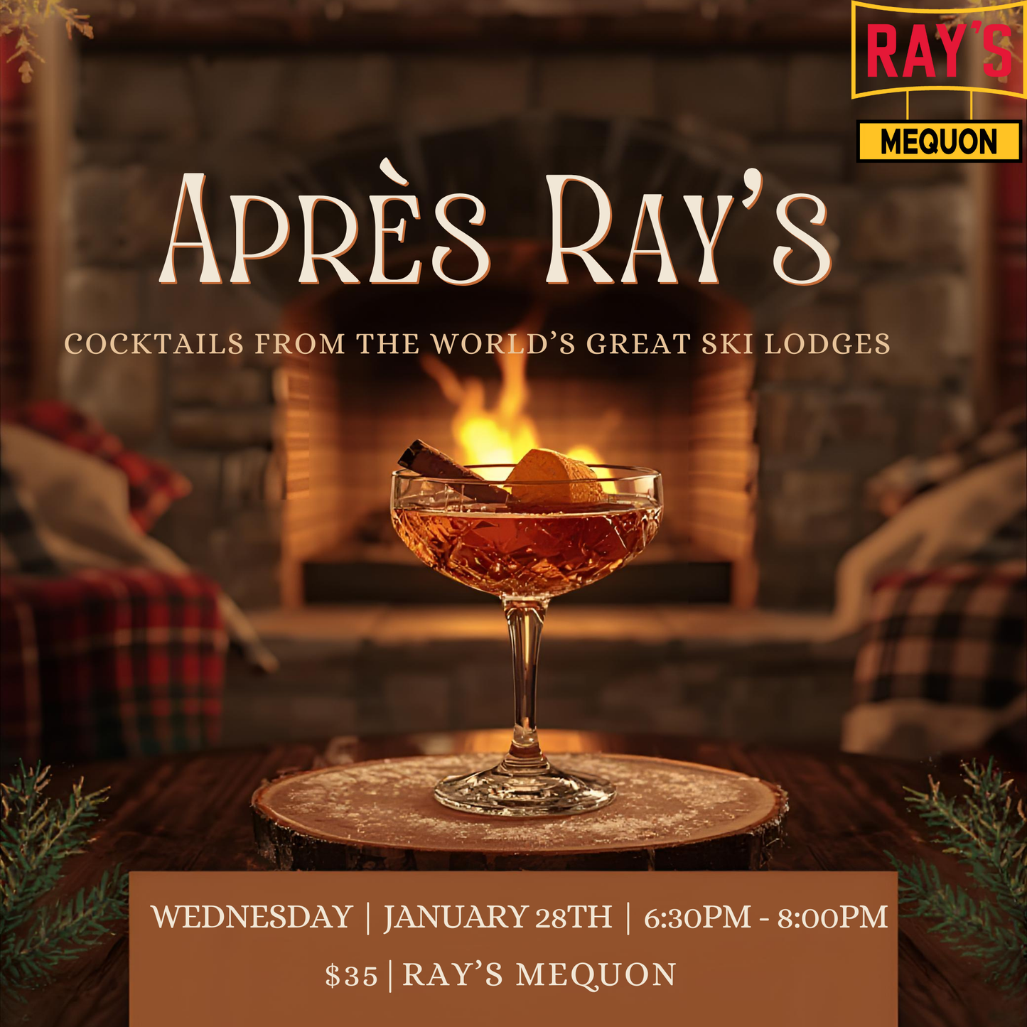 Après Ray’s: Cocktails from the World’s Great Ski Lodges - Mequon
