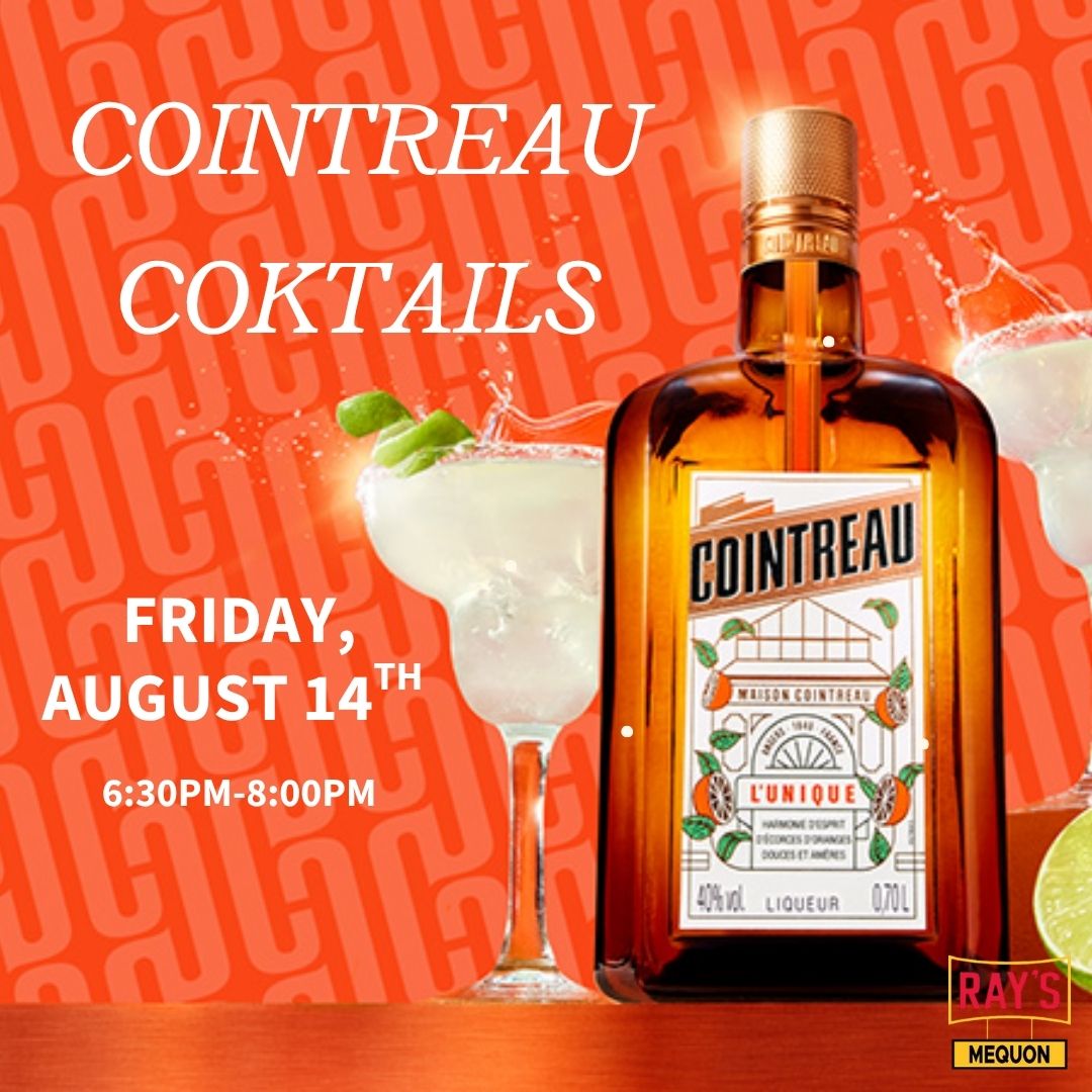 Cointreau Cocktails with Ilan Chartor-Mequon