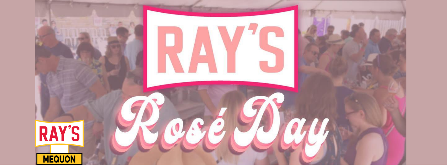 Ray's Rosé Day 2026 - Mequon