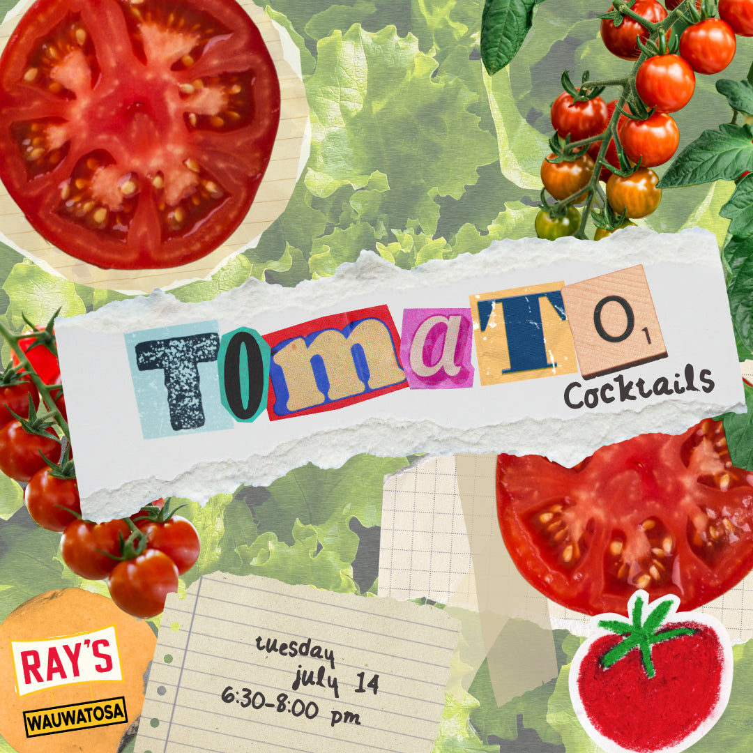 Techniques & Trends: Tomato Cocktails - Wauwatosa