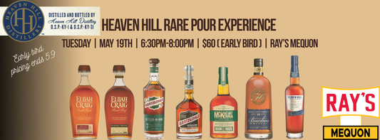 Heaven Hill Rare Pour Experience - Mequon