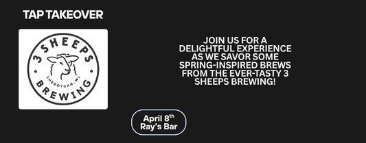 3 Sheeps Brewing Tap Takeover! - Ray's Bar Wauwatosa