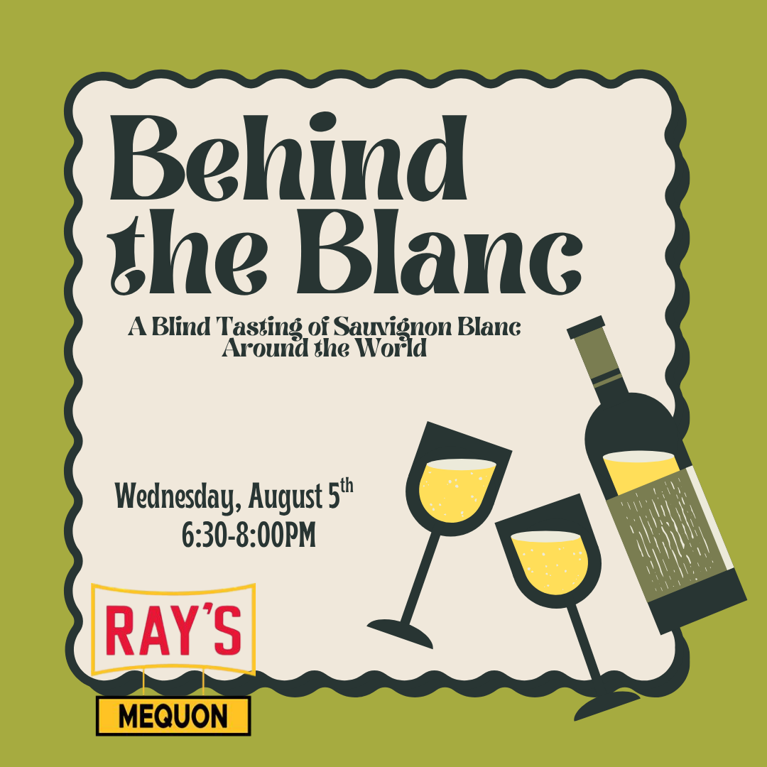 Behind the Blanc: A Blind Tasting of Sauvignon Blanc from Around the World-Mequon