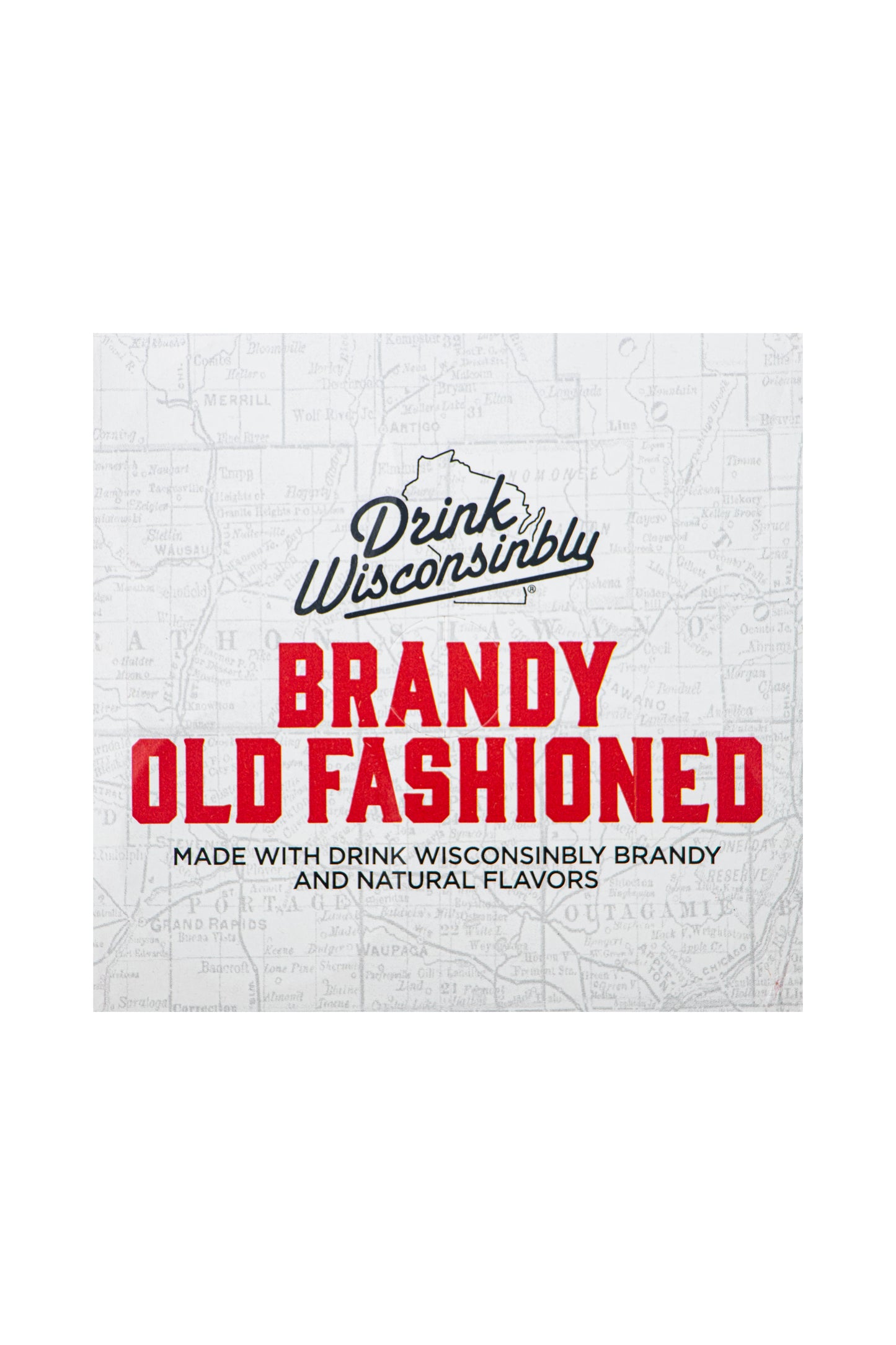 Drink Wisconsinbly Brandy Old Fashioned