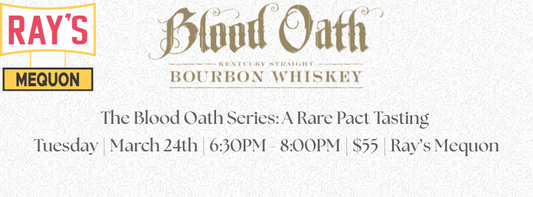 The Blood Oath Series: A Rare Pact Tasting at Ray’s Mequon