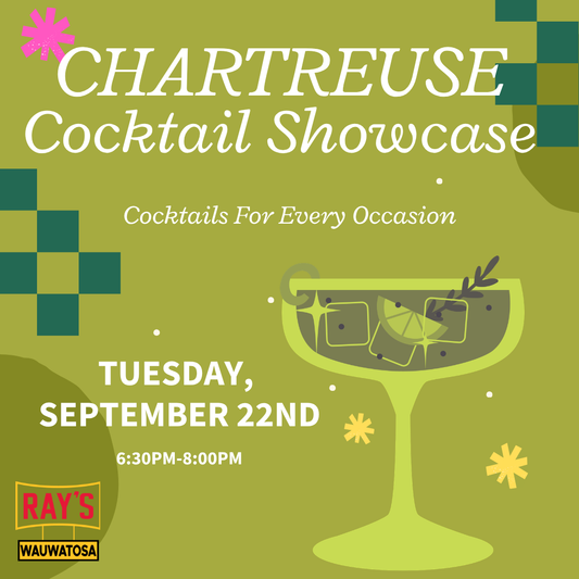 Chartreuse Cocktail Showcase - Wauwatosa