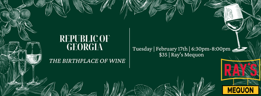 Republic of Georgia: The Birthplace of Wine - Mequon