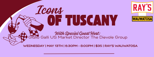 Icons of Tuscany: Brunello, Chianti Classico + Bolgheri - Wauwatosa