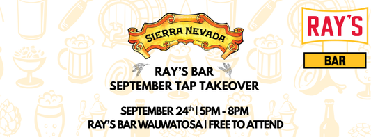 Ray's Bar September Tap Takeover with Sierra Nevada-FREE TO ATTEND