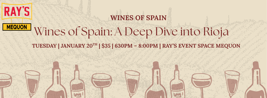 Wines of Spain: A Deep Dive into Rioja - Mequon