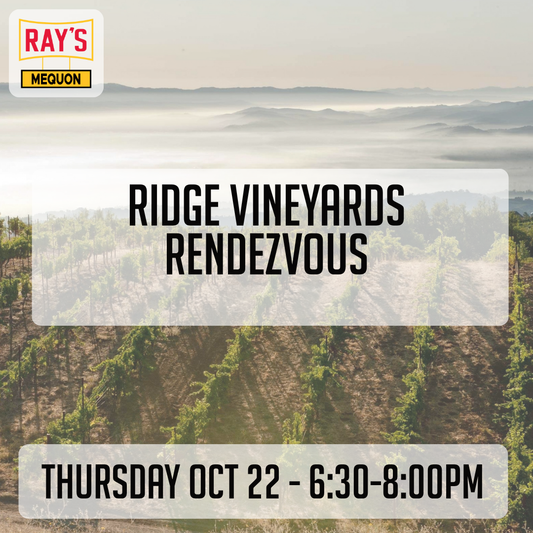 Ridge Vineyards Rendezvous with Maggie Moorehouse - Mequon