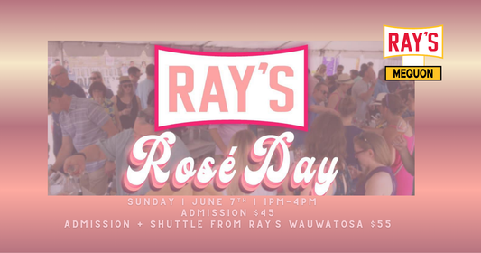Ray's Rosé Day 2026 - Mequon