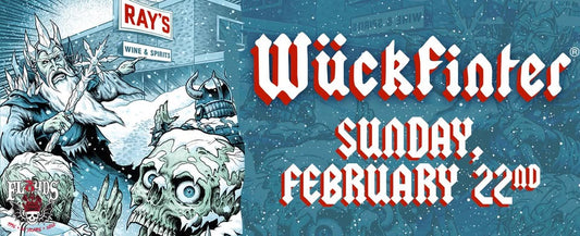 Wückfinter VIII - Presented by Ray's Wauwatosa and 3 Floyds Brewing