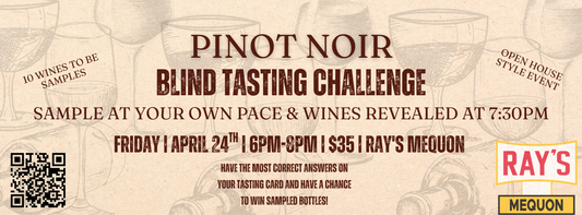 Pinot Noir Blind Tasting Challenge - Mequon