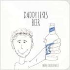 Daddy Likes Beer - Book 0
